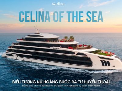 DU THUYỀN NGỦ ĐÊM CELINA LAN HẠ ĐẲNG CẤP 6 SAO